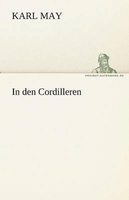 Karl May - In Den Cordilleren, Häftad