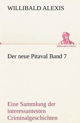 Neue Pitaval Band 7