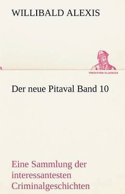 Neue Pitaval Band 10