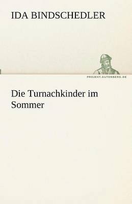 Ida Bindschedler - Turnachkinder im Sommer, Häftad. Tillgänglighet: Lägg i varukorg