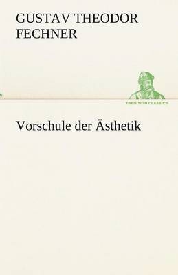 Vorschule Der Asthetik
