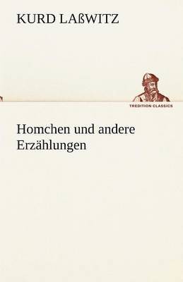 Homchen Und Andere Erz Hlungen