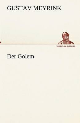 Gustav Meyrink - Der Golem, Häftad