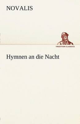 Novalis - Hymnen an Die Nacht, Häftad