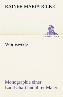 Rainer Maria Rilke - Worpswede, Häftad