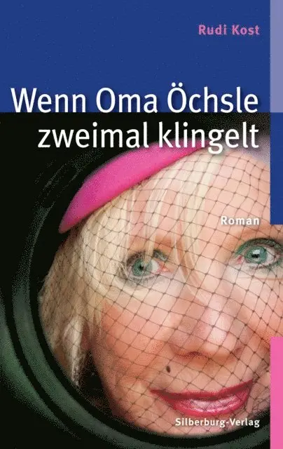 Rudi Kost - Wenn Oma Öchsle zweimal klingelt, E-bok. Tillgänglighet: Lägg i varukorg