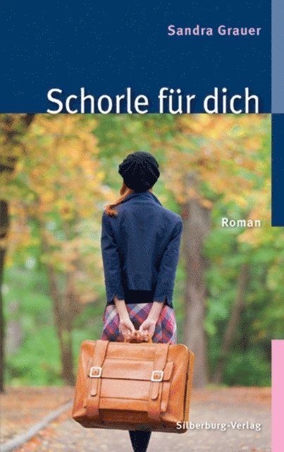 Sandra Grauer - Schorle für dich, E-bok