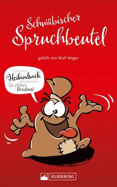 Wulf Wager - Schwäbischer Spruchbeutel. Gefüllt von Wulf Wager, E-bok. Tillgänglighet: Lägg i varukorg