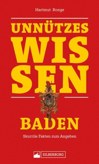 Hartmut Ronge - Unnützes Wissen: Baden, E-bok