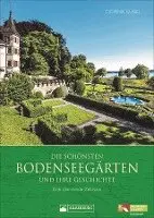 Dominik Gügel - Die schönsten Bodenseegärten und ihre Geschichte, Inbunden. Tillgänglighet: Lägg i varukorg