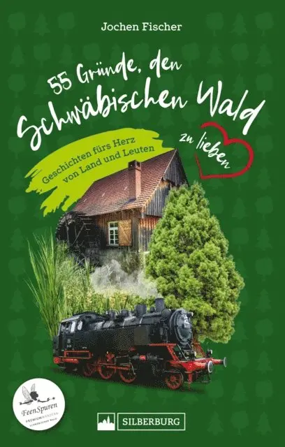Jochen Fischer - 55 Gründe, den Schwäbischen Wald zu lieben, E-bok. Tillgänglighet: Lägg i varukorg