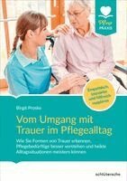 Birgit Proske - Vom Umgang mit Trauer im Pflegealltag, Häftad
