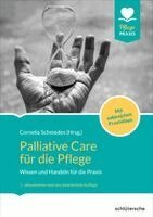 Cornelia Schmedes - Palliative Care für die Pflege, Häftad