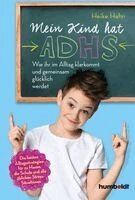 Heike Hahn - Mein Kind hat ADHS, Häftad