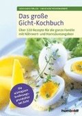 Das groe Gicht-Kochbuch