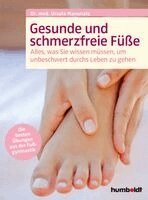 Ursula Manunzio - Gesunde und schmerzfreie Füße, Häftad