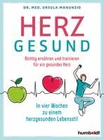 Ursula Manunzio - Herzgesund!, Häftad