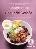 Das Kochbuch f�r gesunde Gef��e