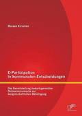 E-Partizipation in kommunalen Entscheidungen