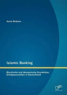Asma Braham - Islamic Banking, Häftad. Tillgänglighet: Lägg i varukorg