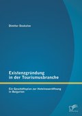 Existenzgr�ndung in der Tourismusbranche