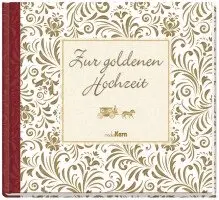 Zur goldenen Hochzeit, Inbunden. Tillgänglighet: Lägg i varukorg