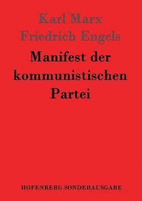 Karl Marx, Friedrich Engels - Manifest der kommunistischen Partei, Häftad