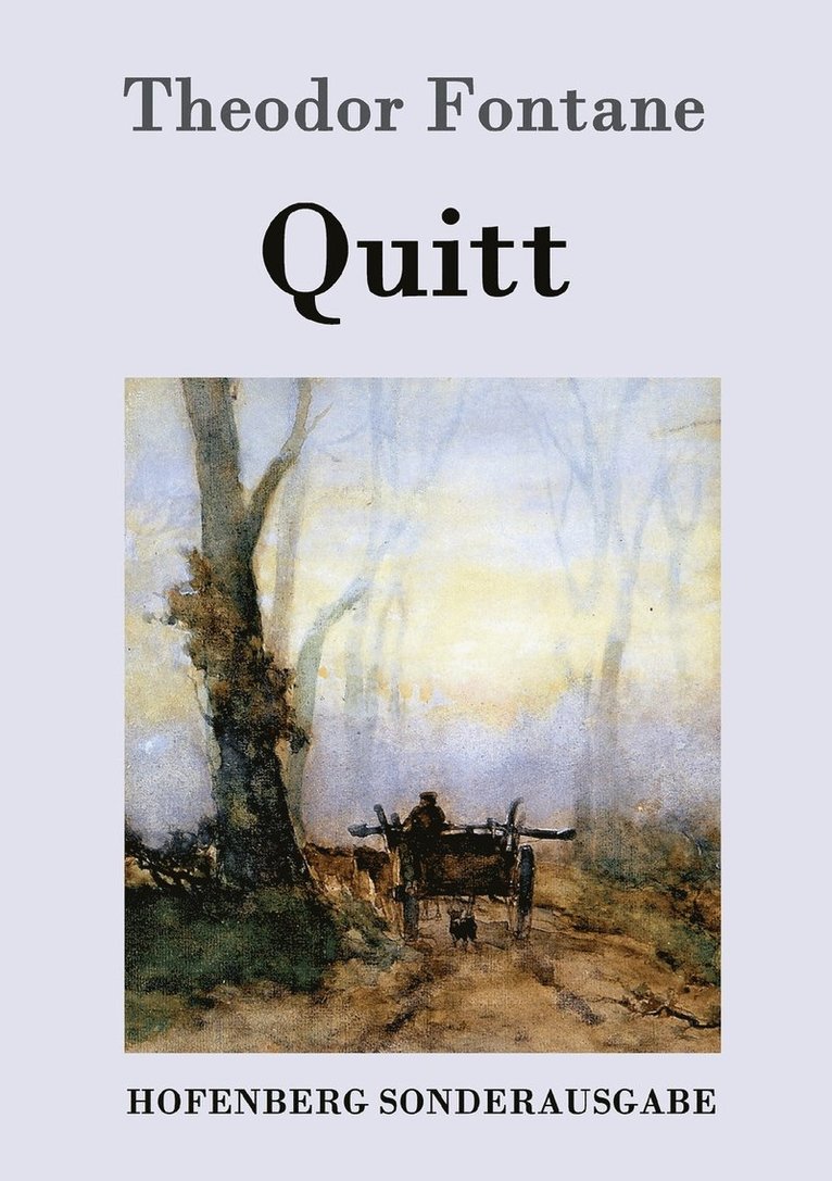 Theodor Fontane - Quitt, Häftad