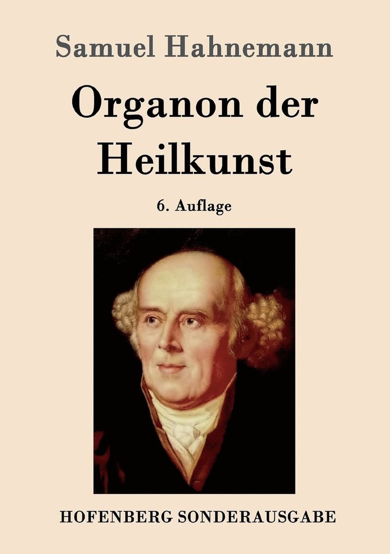 Samuel Hahnemann - Organon der Heilkunst, Häftad