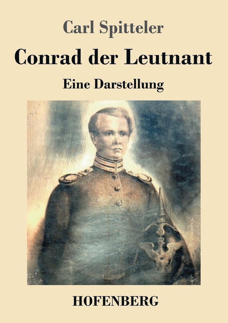 Carl Spitteler - Conrad der Leutnant, Häftad