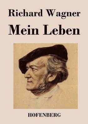 Richard Wagner - Mein Leben, Häftad