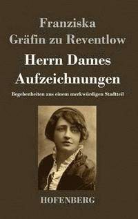 Herrn Dames Aufzeichnungen