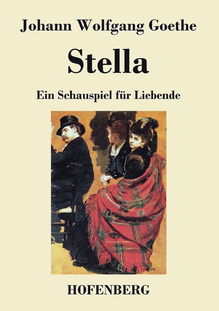 Johann Wolfgang Goethe - Stella, Häftad