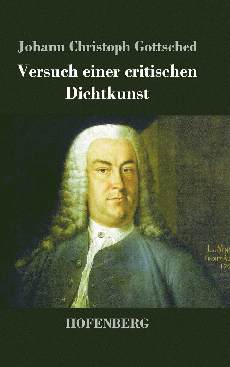 Johann Christoph Gottsched - Versuch einer critischen Dichtkunst, Inbunden
