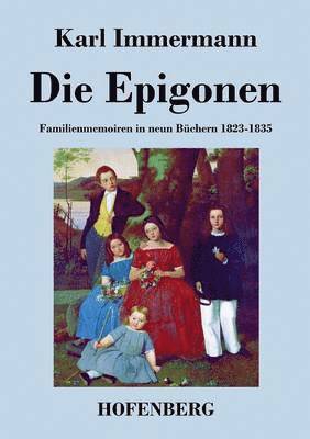 Karl Immermann - Epigonen, Häftad