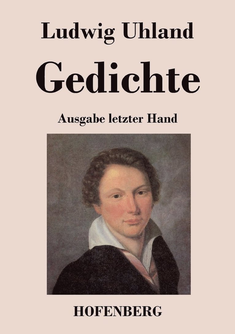 Ludwig Uhland - Gedichte, Häftad