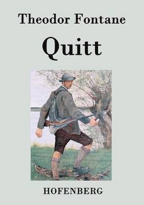 Theodor Fontane - Quitt, Häftad