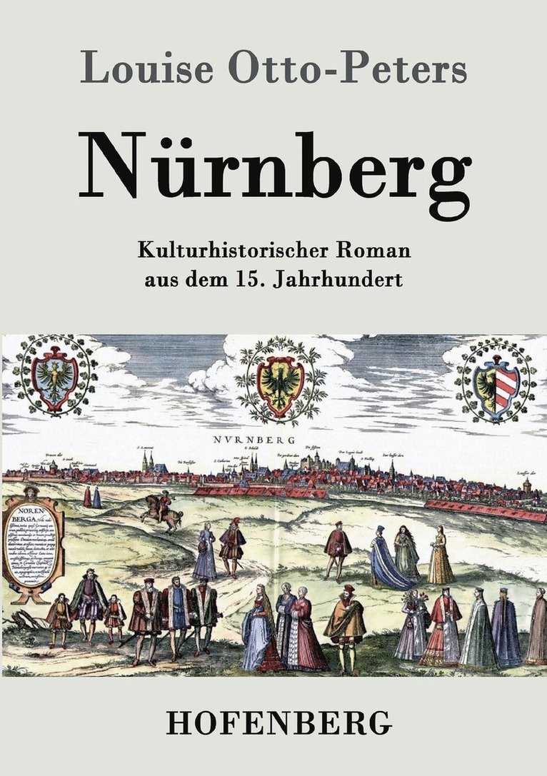 Louise Otto-Peters - Nürnberg, Häftad