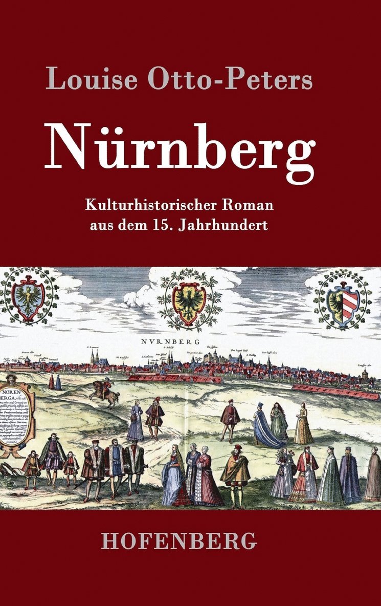 Louise Otto-Peters - Nürnberg, Inbunden