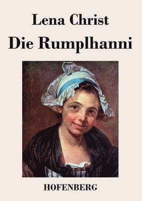 Lena Christ - Rumplhanni, Häftad