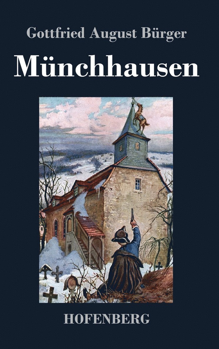 Gottfried August Bürger - Münchhausen, Inbunden