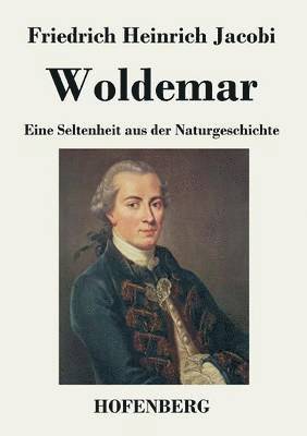 Friedrich Heinrich Jacobi - Woldemar, Häftad