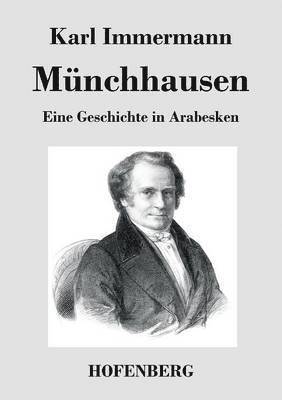Karl Immermann - Münchhausen, Häftad