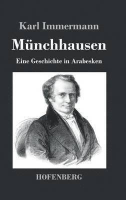 Karl Immermann - Münchhausen, Inbunden