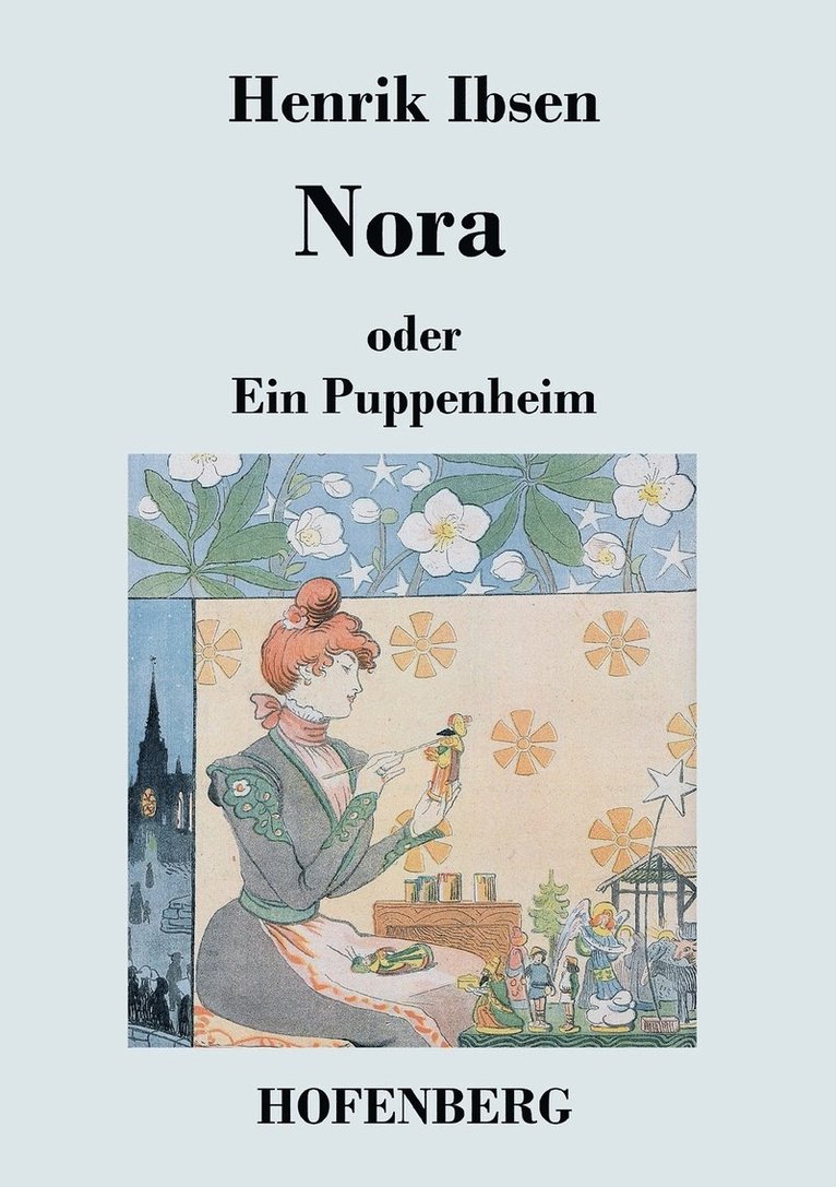 Henrik Ibsen - Nora oder Ein Puppenheim, Häftad