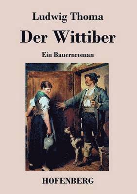 Ludwig Thoma - Wittiber, Häftad