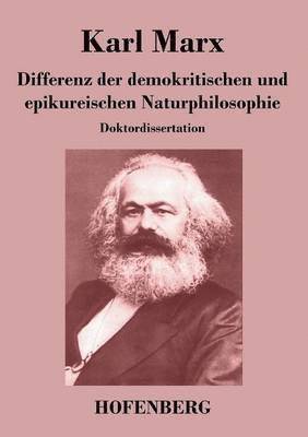 Karl Marx - Differenz der demokritischen und epikureischen Naturphilosophie, Häftad