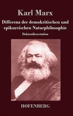 Karl Marx - Differenz der demokritischen und epikureischen Naturphilosophie, Inbunden