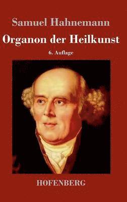 Samuel Hahnemann - Organon der Heilkunst, Inbunden