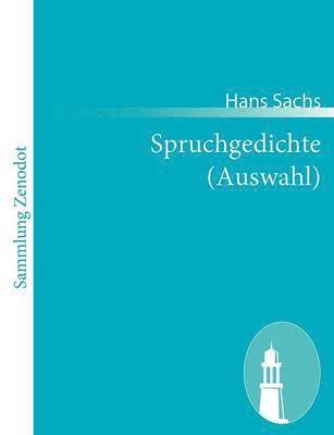 Hans Sachs - Spruchgedichte (Auswahl), Häftad